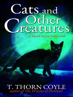 cover image of Cats and Other Creatures